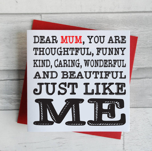 Just Like Me Mother's Day Card