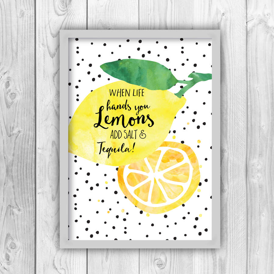 When Life Hands You Lemons Add Salt And Tequila Print-grey